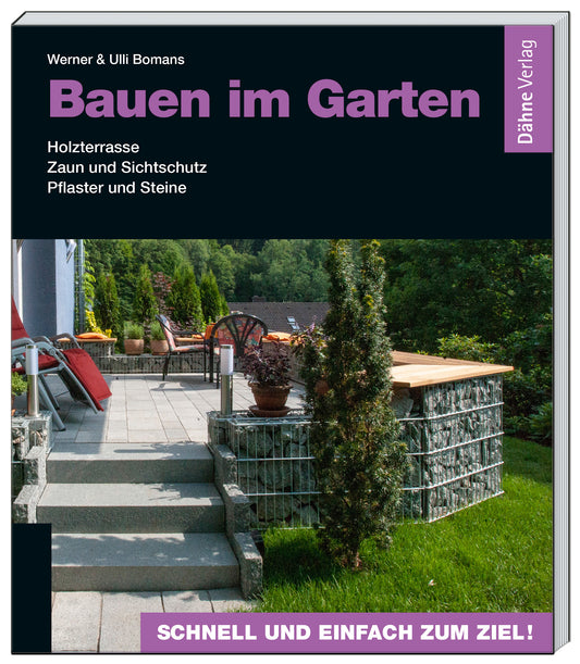 Bauen im Garten